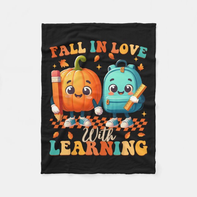 Groovy Fall In Love With Learning Thanksgiving Aut Fleece Blanket (Front)