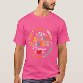 Groovy Family Resource Manager Appreciation T-Shirt