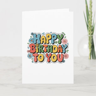 Groovy Floral Birthday Card