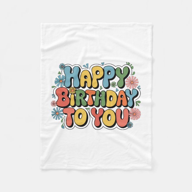 Groovy Floral Birthday Fleece Blanket (Front)