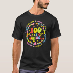 Groovy Flower 100 Days Of School Teacher Happy 100 T-Shirt