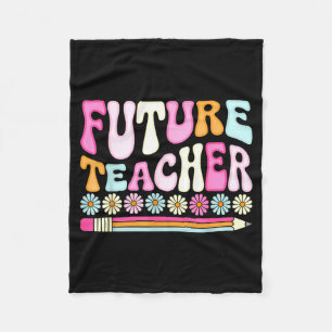 Groovy Future Teacher Student Graduation Teacher I Fleece Blanket