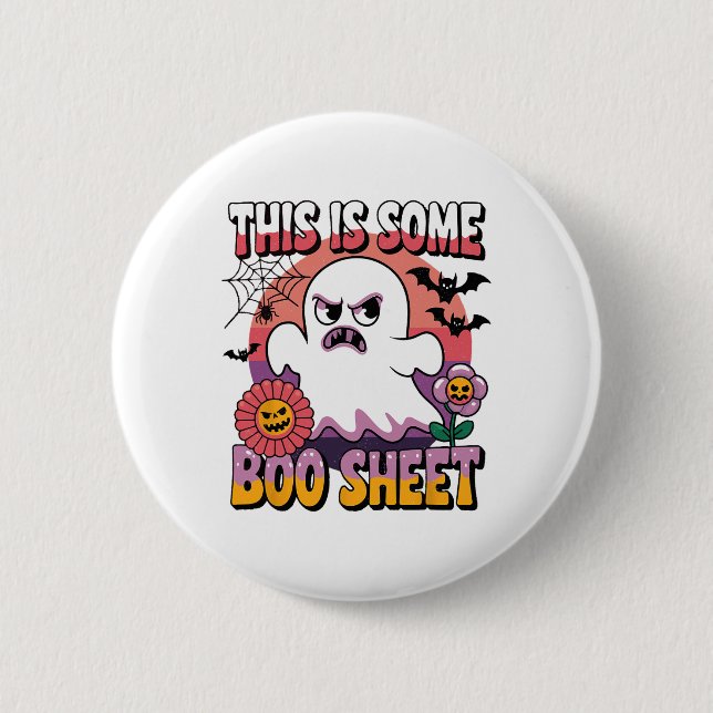 Groovy Ghost This Is Some Boo Sheet Funny Hallowee 6 Cm Round Badge (Front)