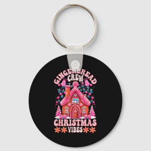 Groovy Gingerbread House Crew Nk Christmas Vibes P Key Ring