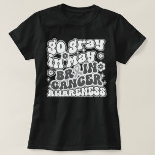 Groovy Go Grey In May Brain Cancer Awareness T-Shirt