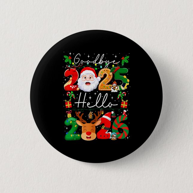 Groovy Goodbye 2025 Hello 2026 Happy New Years Eve 6 Cm Round Badge (Front)
