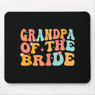 Groovy Grandpa Of The Bride Wedding Shower Grandpa Mouse Pad