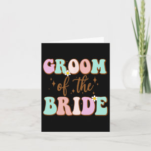 Groovy Groom Of The Bride Wedding Shower Mum From Card