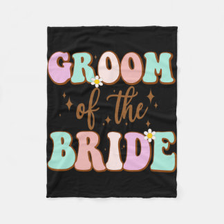Groovy Groom Of The Bride Wedding Shower Mum From  Fleece Blanket