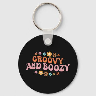 Groovy Groovy And Boozy Bachelorette Party Bridal Key Ring