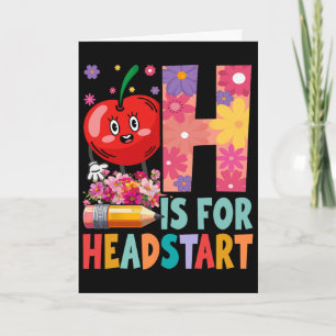 Groovy H Is For Headstart Funny Back To School  Card