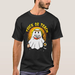 Groovy Halloween Teacher Floral Ghost Trick Or Tea T-Shirt
