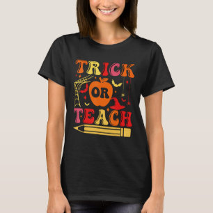 Groovy Halloween Trick Or Teach Ghost Teacher Stud T-Shirt