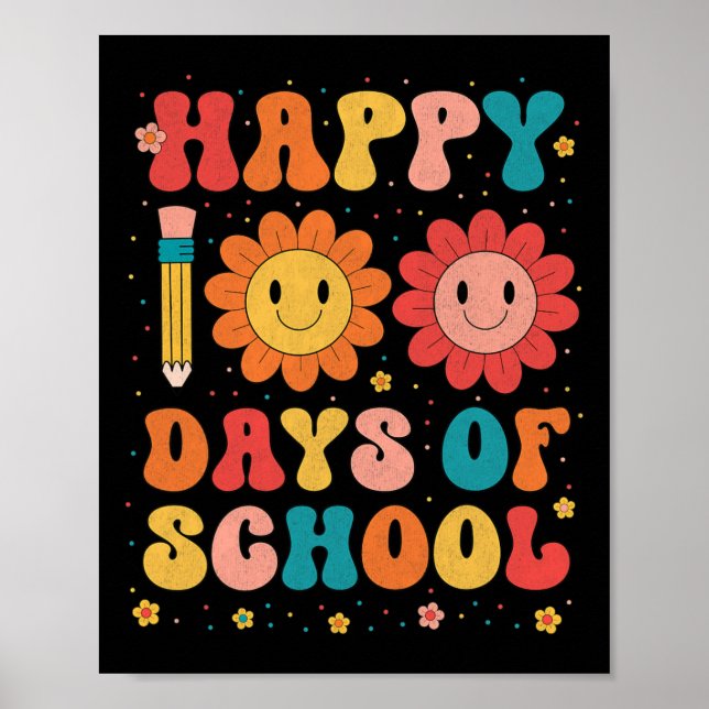 Groovy Happy 100 Days Of School Teacher 100th Day  Poster (Front)