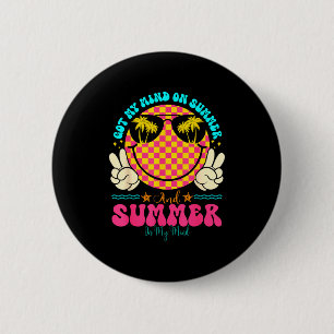 Groovy Happy Face Summer Vibes Got My Mind On Summ 6 Cm Round Badge