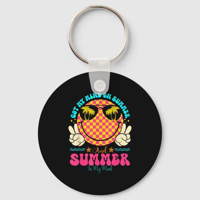 Groovy Happy Face Summer Vibes Got My Mind On Summ Key Ring (Front)