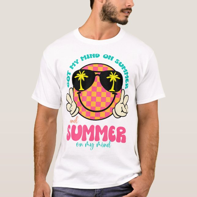 Groovy Happy Face Summer Vibes Got My Mind On Summ T-Shirt (Front)