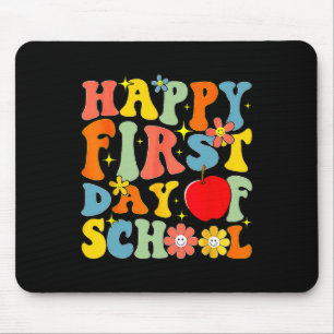 Groovy Happy First Day Of School Back To School Te Mouse Pad