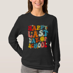 Groovy Happy Last Day of School Teacher Student Gr T-Shirt