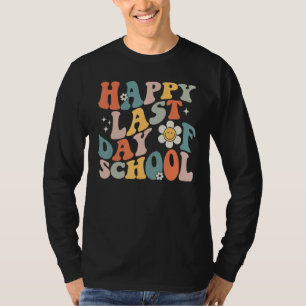 Groovy Happy Last Day of School Teacher Student Gr T-Shirt