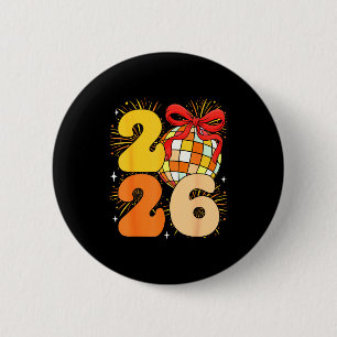 Groovy Happy New Year 2026 New Years Eve Party Men 6 Cm Round Badge
