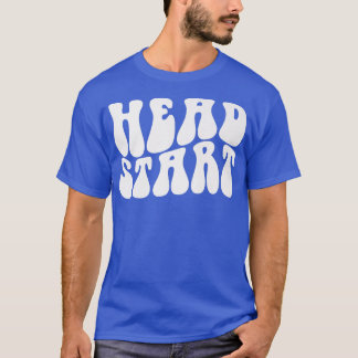 Groovy Head Start Back To School Early Childhood E T-Shirt
