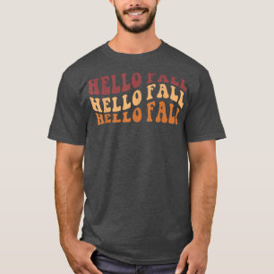 Groovy Hello Fall Autumn Its Fall Thanksgiving Fal T-Shirt