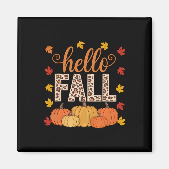 Groovy Hello Fall Autumn Maple Leaves Pumpkin Leop Magnet (Front)