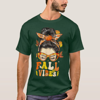 Groovy Hello Fall Vibes Women Messy Bun Autumn Tha T-Shirt