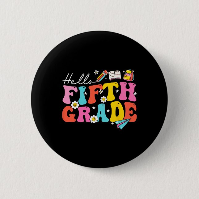 Groovy Hello Fifth Grade 5th Grade Back To School  6 Cm Round Badge (Front)