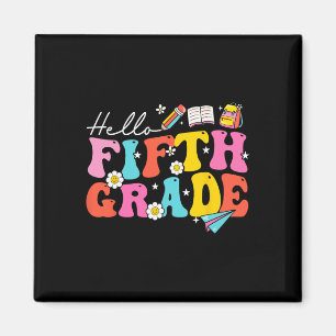 Groovy Hello Fifth Grade 5th Grade Ck To School  Magnet