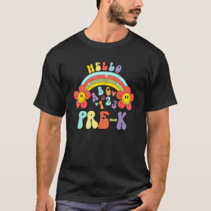 Groovy Hello Pre K Vibes Retro Teacher Back To Sch T-Shirt