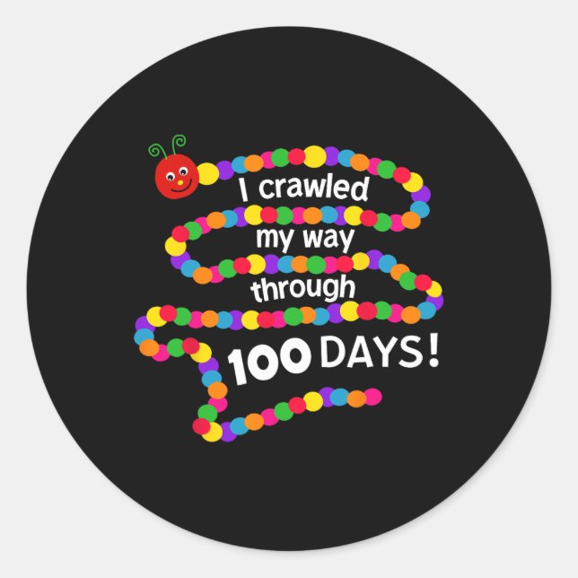 Groovy I Crawled My Way Through 100 Days 100th Day Classic Round Sticker (Front)