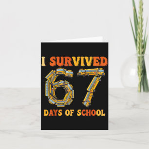 Groovy I Survived 67 Days Of School Funny 67 Meme  Card