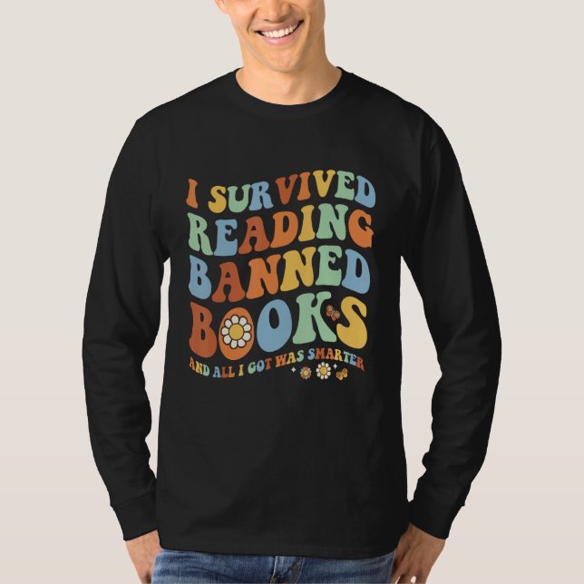 Groovy I Survived Reading Banned Books Book  Booka T-Shirt (Front)