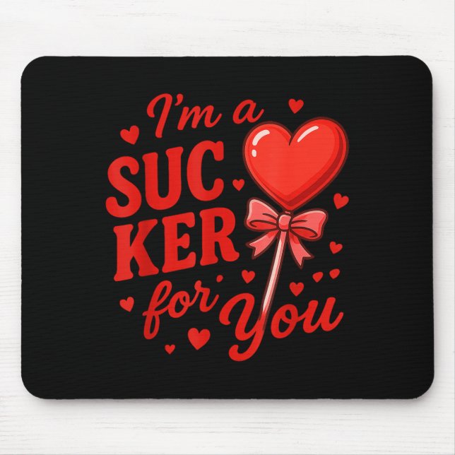 Groovy Im A Sucker For You Retro Heart Candy Valen Mouse Pad (Front)