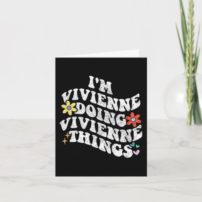 Groovy Im Vivienne Doing Vivienne Things Funny  Card (Front)