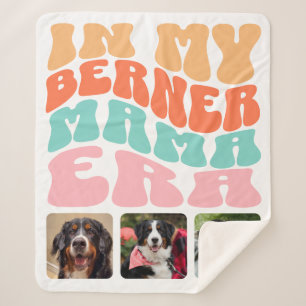 Groovy In My Berner Mama Era Bernese Mountain Dog Sherpa Blanket