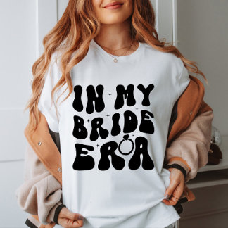 Groovy In My Bride Era T-shirt