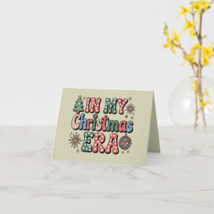 Groovy In My Christmas Era Funny Teacher Card