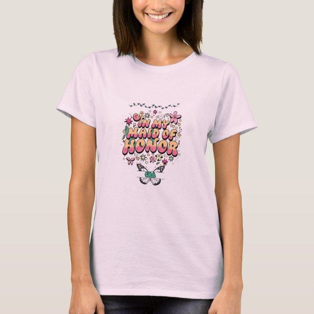 Groovy In My Maid of Honour Era  Bachelorette  Par T-Shirt (Front)