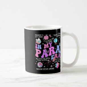 Groovy In My Para Era Vintage Paraprofessional Par Coffee Mug