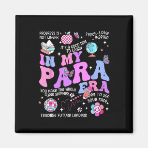 Groovy In My Para Era Vintage Paraprofessional Par Magnet