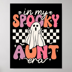 Groovy In My Spooky Aunt Era Retro Auntie Hallowee Poster