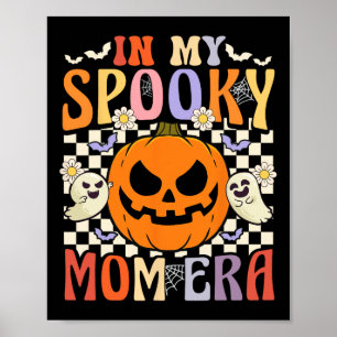 Groovy In My Spooky Mum Era Retro Halloween Ghost Poster