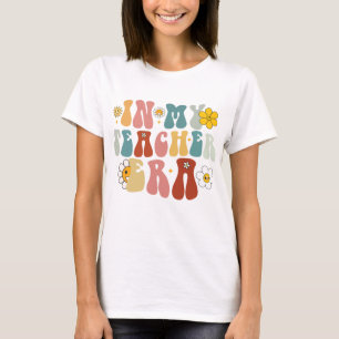 Groovy In My Teacher Era Back to School Teacher T-Shirt