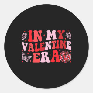 Groovy In My Valentine Era Valentines's Day Womens Classic Round Sticker