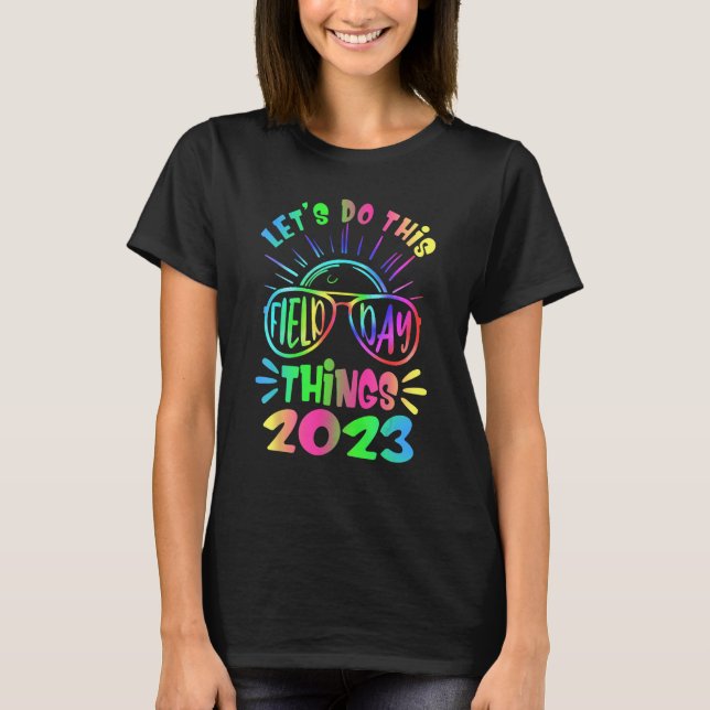 Groovy It s Field Day Vibes   For Teacher Kid 2023 T-Shirt (Front)