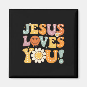 Groovy Jesus Loves You Kids Women Religious Faith Magnet