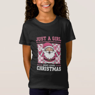 Groovy Just A Girl Who Loves Christmas Xmas Santa  T-Shirt
